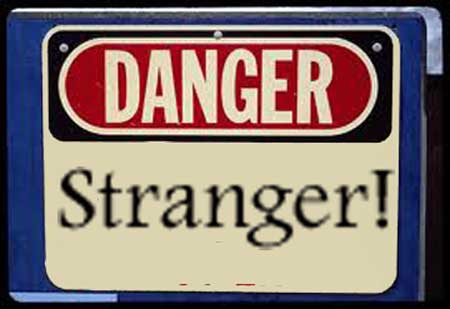 “Stranger Danger”