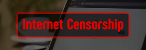 Internet Censorship