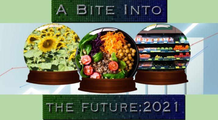 A Bite into the Future: 2021